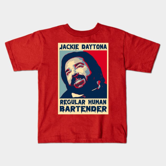 jackie daytona human BARTENDER Kids T-Shirt by LALABATIK